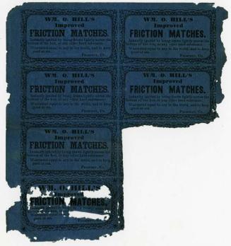 WM. O. Hill's Improved Friction Matches, 1966.50.5 © 2015 The Connecticut Historical Society
