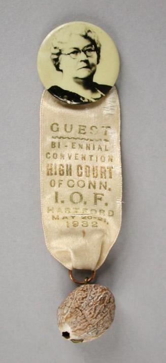 Guest Badge, Biennial Convention of the High Court of Connecticut Independent Order of Foresters