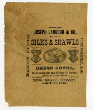 From Joseph Langdon & Co., Dealers in Silks & Shawls, Gift of Brian and Susan Riba, 1982.131.1 …